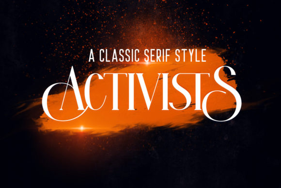 Activists Font: A Stylish Serif for Strong Digital Branding