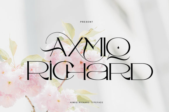 Axmiq Richard: A Typeface That Adds Elegance to Everyday Branding