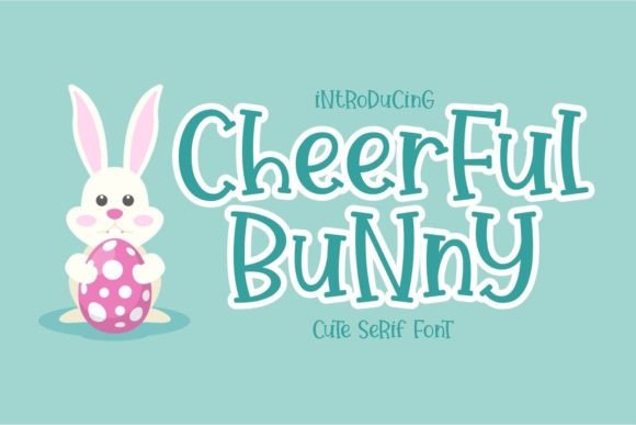 Cheerful Bunny: A Festive Serif Typeface for Creative Makers
