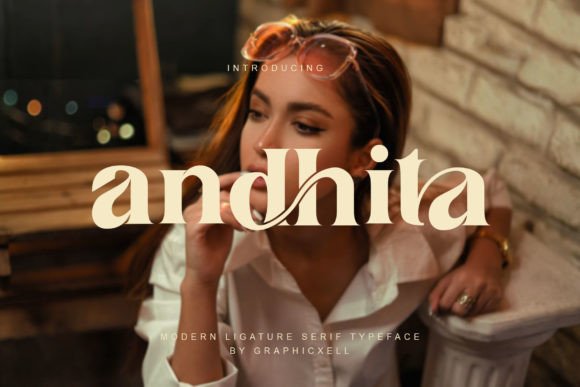 Elevate Your Editorial Design with the Andhita Typeface
