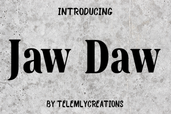 Jaw Daw Font: A Versatile Typeface for Digital Design