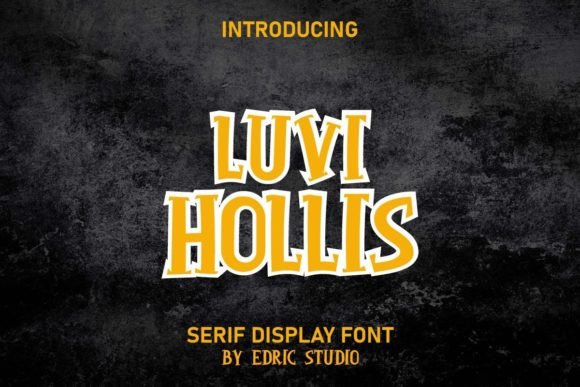 Luvi Hollis: A Display Typeface That Elevates Digital Design