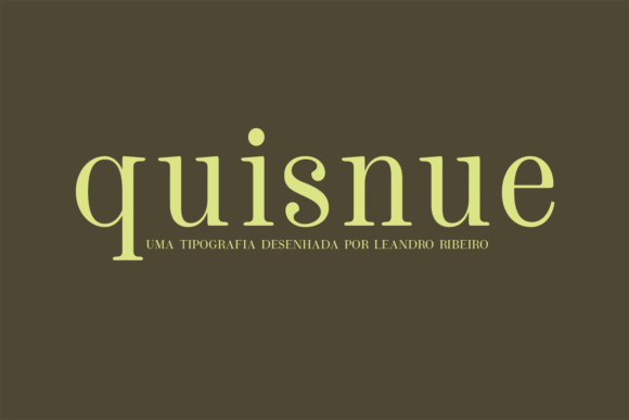 Quisnue: A Versatile Serif for Thoughtful Design